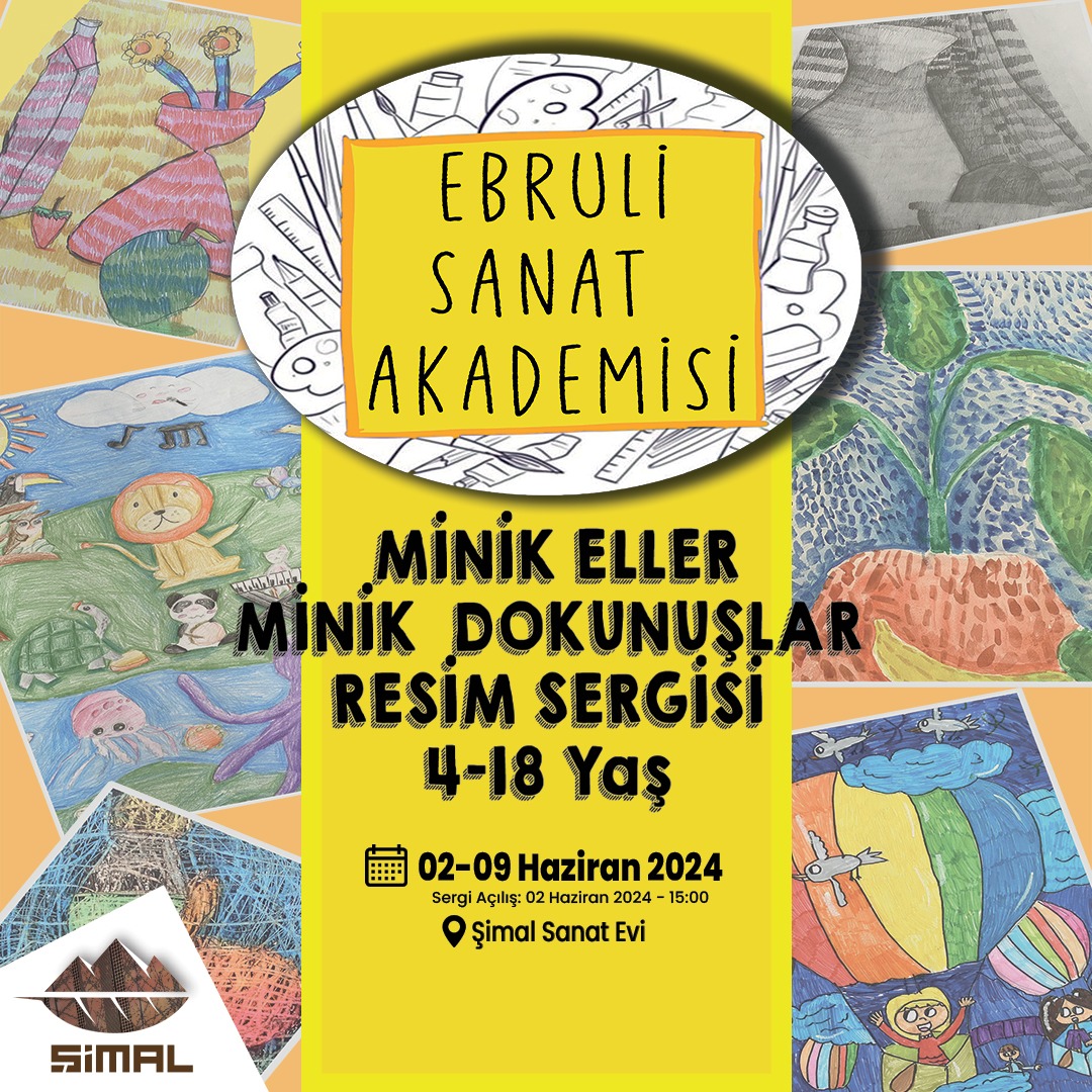 “Minik Eller, Minik Dokunuşlar” Resim Sergisi